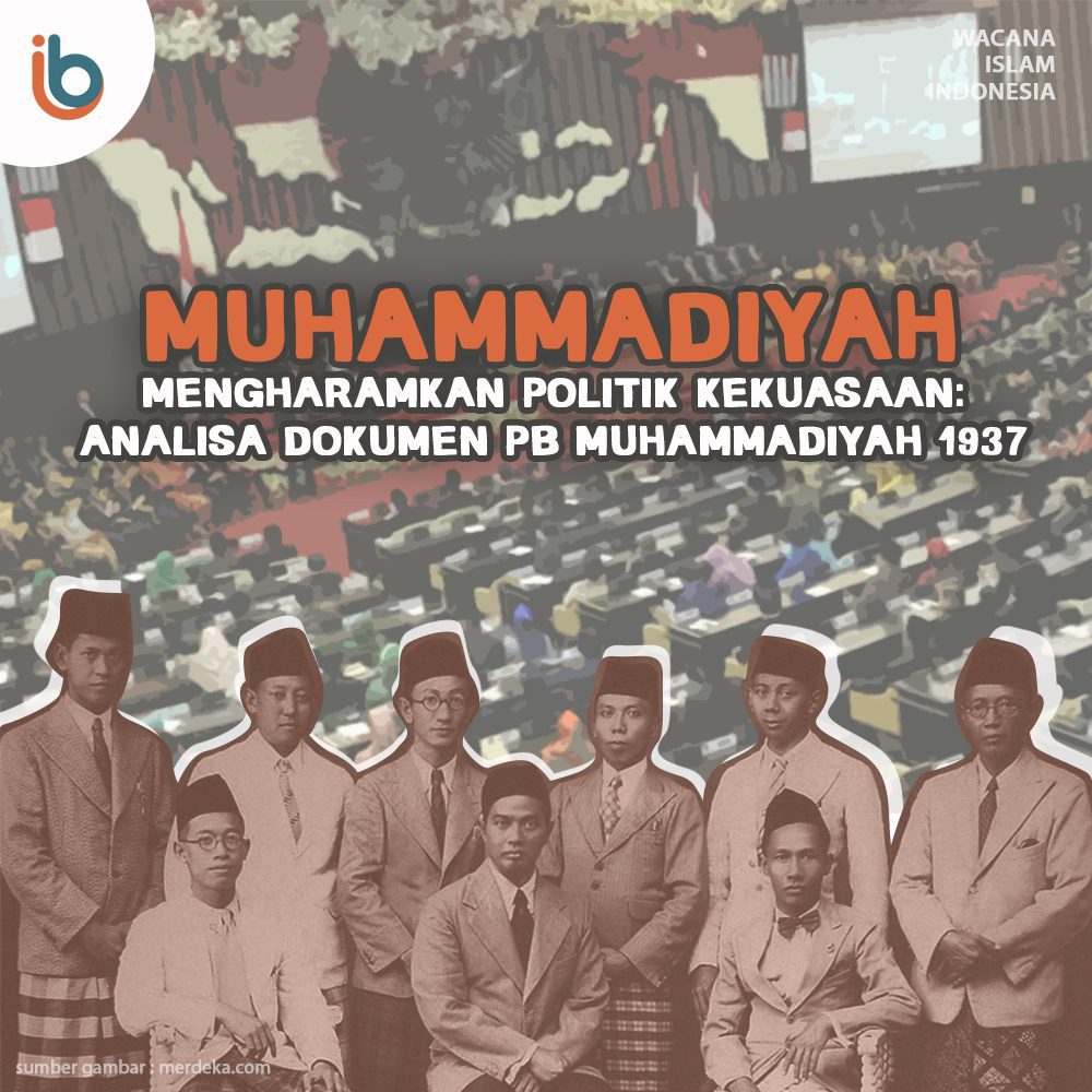 Muhammadiyah Mengharamkan politik Kekuasaan