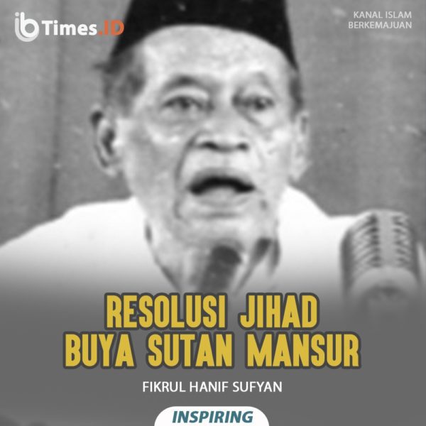 Resolusi Jihad Buya Sutan Mansur